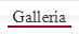 Galleria